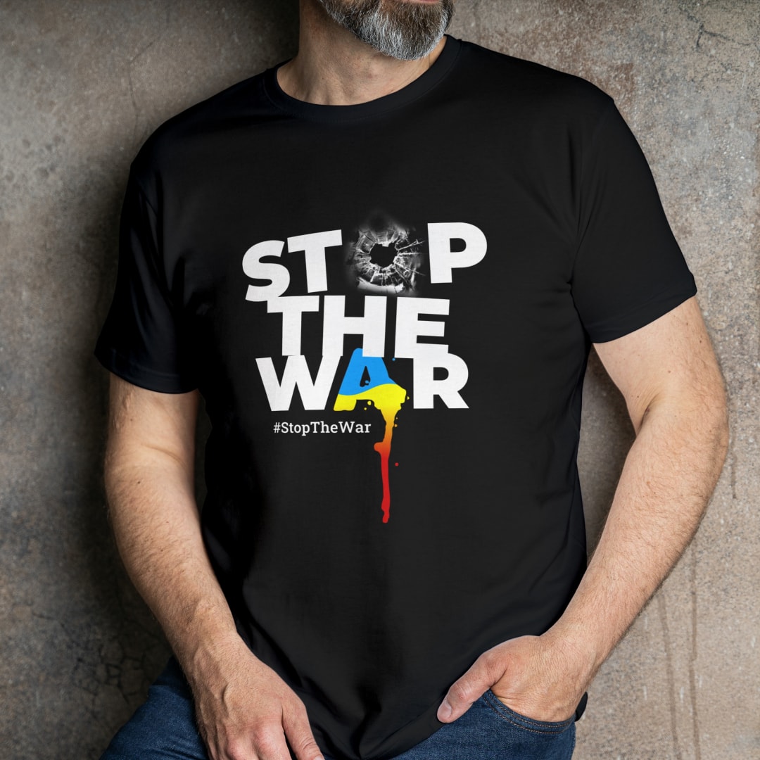 Stop The War in Ukraine T-Shirt - StopTheWar